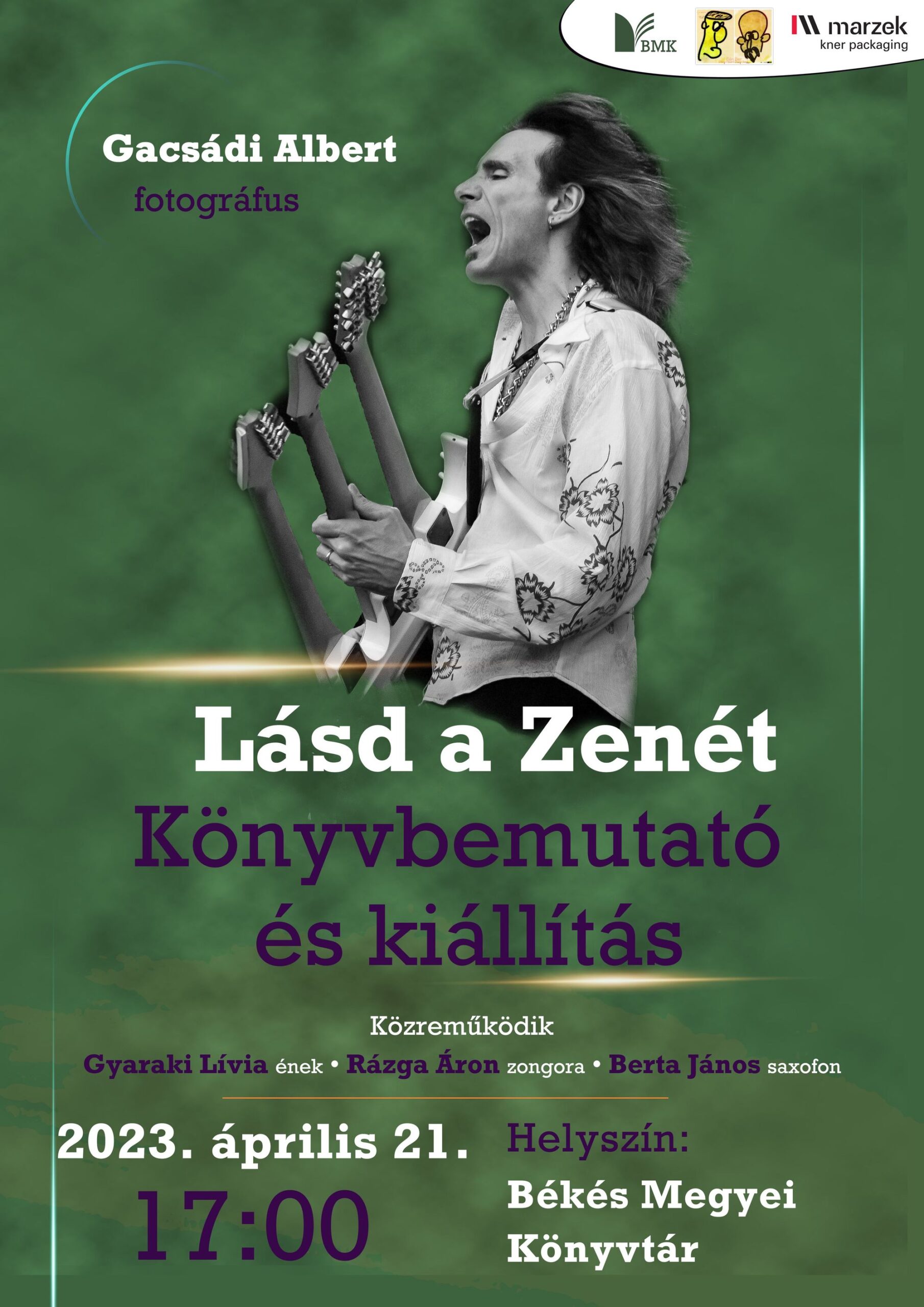 Gacsádi Albert: Lásd a Zenét – könyvbemutó és kiállítás